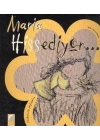 Hislerimizi Paylaşalım - Maria Hissediyor...