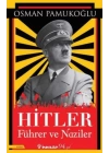 Hitler - Führer ve Naziler