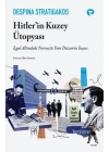 Hitler’in Kuzey Ütopyası