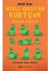 Hızlı Okuyan Kurtçuk - Etkinlik Peşinde