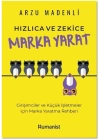 Hızlıca Ve Zekice Marka Yarat
