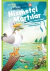 Hizmetçi Martılar - Çocuklar İçin Bilgelik Hikayeleri 2