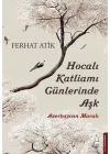 Hocalı Katliamı Günlerinde Aşk