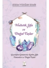 Holistik Şifa ve Doğal Taşlar