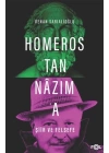 Homerostan Nazıma Şiir ve Felsefe