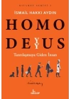Homo Deyyus;Tanrılaşmaya Giden İnsan    
