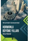 Hormonlu Büyüme Yılları