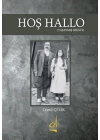 Hoş Hallo - (Yaşanmış Hikaye)