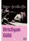 Hristiyan Gülü