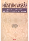 Hüseyin Vassaf Hayatı - Eserleri ve Şiirlerinden Seçmeler