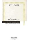 Hüsn ü Aşk - Hasan Ali Yücel Klasikleri (Ciltli)