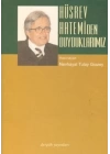 Hüsrev Hatemiden Duyduklarımız