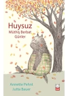 Huysuz - Müthiş Berbat Günler