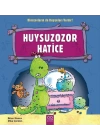 Huysuzozor Harice / Dinozorların da Duyguları Vardır