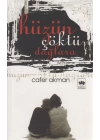 Hüzün Çöktü Dağlara