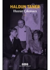 Huzur Çıkmazı