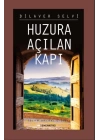 Huzura Açılan Kapı