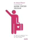 Huzura Yeniden Yolculuk