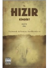Hz. Hızır Kimdir?