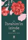Hz. İbrahim’in İzinde