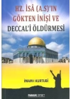 Hz. İsa (A.S.)ın Gökten İnişi ve Deccali Öldürmesi (Sır-008/P16)
