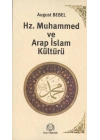 Hz. Muhammed ve Arap İslam Kültürü