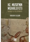 Hz. Musa’nın Muhalefeti