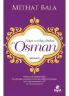 Hz. Osman - Haya ve Edep Abidesi