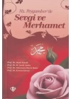 Hz. Peygamberde Sevgi ve Merhamet