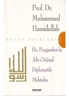 Hz. Peygamberin Altı Orijinal Diplomatik Mektubu