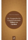 Hz. Peygamberin Uygulamalarında Ehliyet ve Liyakat