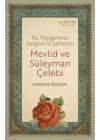 Hz. Peygamber Sevgisinin Şaheseri - Mevlid Ve Süleyman Çelebi