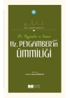 Hz. Peygamberin Ümmiliği - Asrı Saadet Dünyası 18