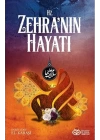 Hz. Zehranın Hayatı
