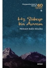 Hz. Zübeyr Bin Avvam - Peygamberimizin İzinde 40 Sahabi - 6