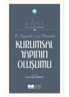 Hz.Peygamber (Sas) Döneminde Kurumsal Yapının Oluşumu