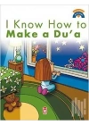 I Know How Make a Dua