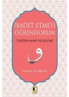 İbadet Etmeyi Öğreniyorum