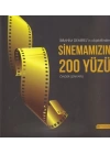 İbrahim Demirelin Objektifinden Sinemamızın 200 Yüzü