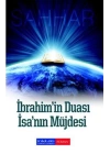 İbrahimin Duası - İsanın Müjdesi
