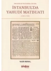 İbrahim Müteferrika Öncesi İstanbulda Yahudi Maybuatı