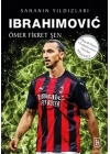 Ibrahimovic - Sahanın Yıldızları