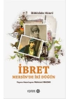 İbret Mersinde İki Düğün