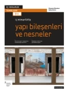 İç Mimarlıkta Yapı Bileşenleri ve Nesneler
