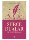 İç Ülke Akışları - Şiirce Dualar