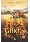 İçimdeki Güneş (Ciltli)
