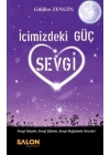 İçimizdeki Güç Sevgi