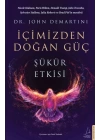 İçimizden Doğan Güç