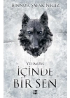 İçinde Bir Sen 3 – Yehmum (Ciltli)