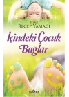 İçindeki Çocuk Bağlar